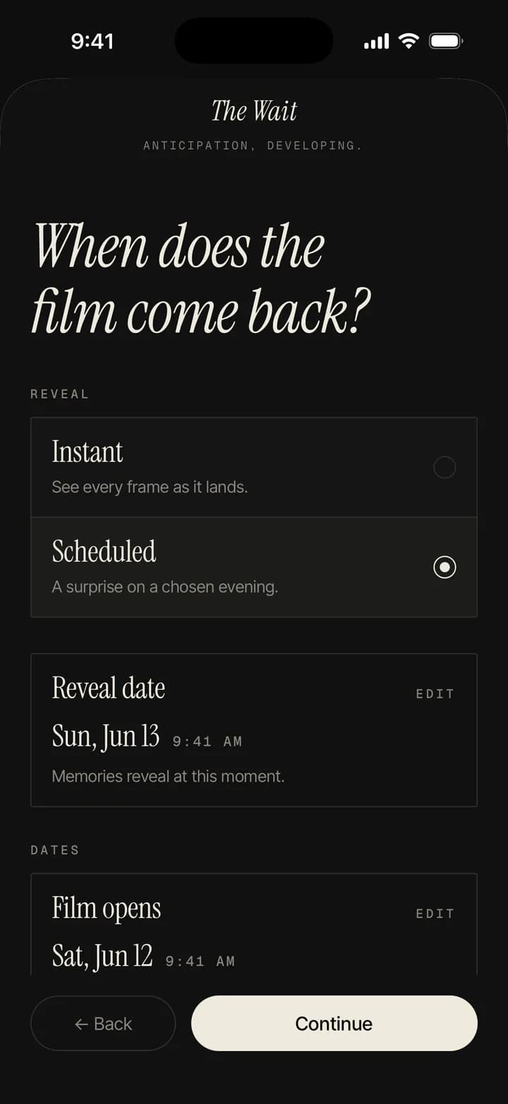 Choosing when the film comes back: instant, or scheduled for a reveal date